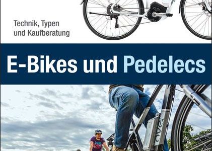 E-Bikes und Pedelecs – Technik, Typen, Tipps und Kaufberatung im Buch-Review