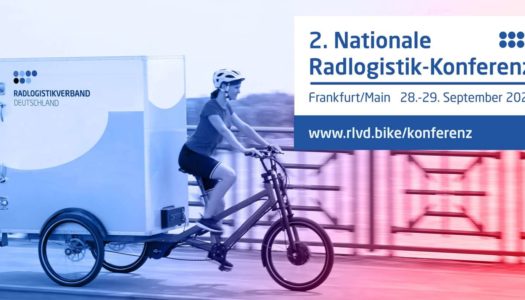 2. Nationale Radlogistik-Konferenz im September 2021 in Frankfurt am Main