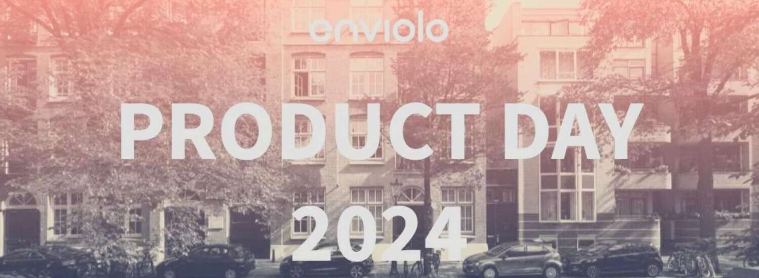 enviolo 2024 1. Product Day